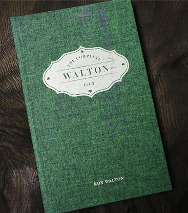The Complete Walton (Vol. 3) by Roy Walton