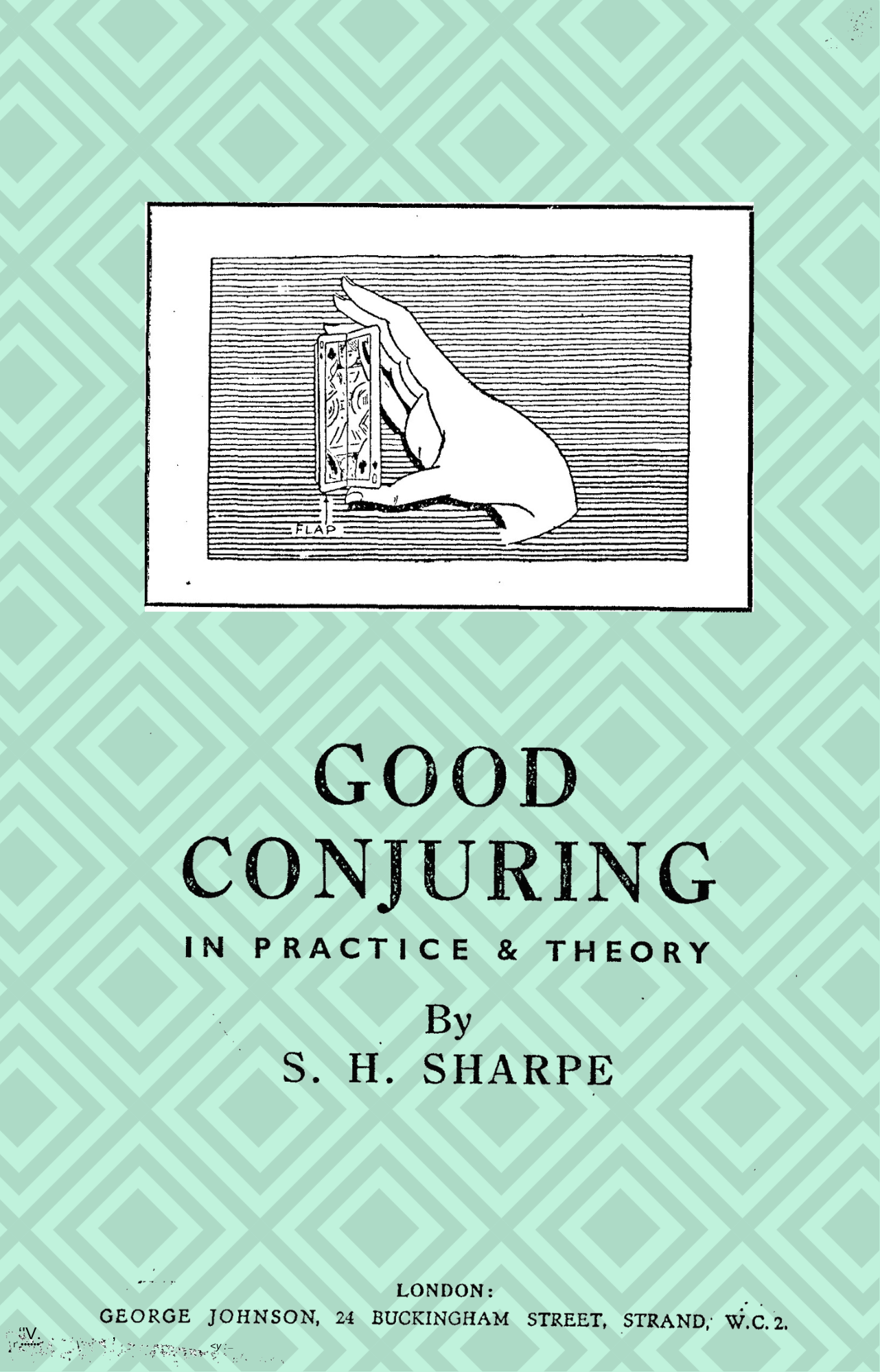 Good Conjuring - S.H. Sharpe [52 Weeks Project - #01]