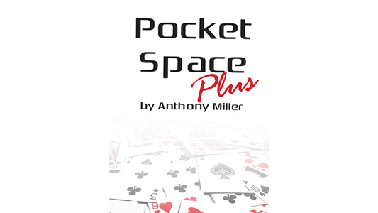 Pocket Space Plus by Tony Miller - Perform ACAAN *Without* Cards!