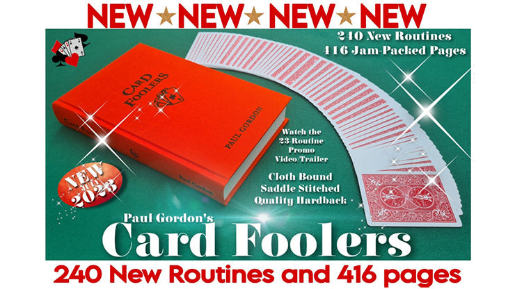 CARD FOOLERS by Paul Gordon - 240 tricks!