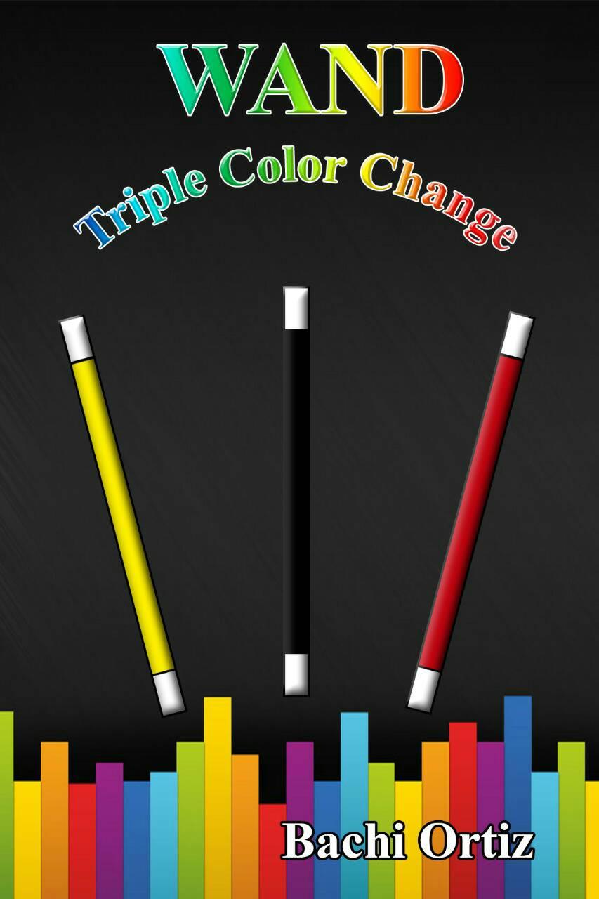 Triple Wand Color Change - Bachi Ortiz - Cambio Triple de Color