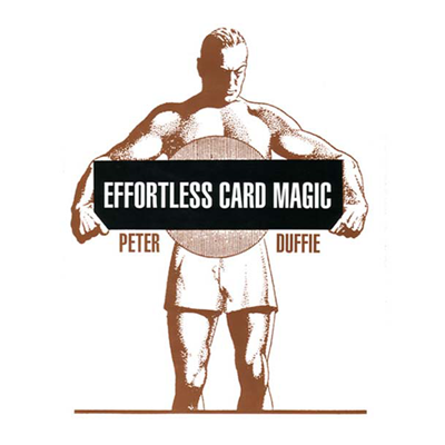 Effortless Card Magic by Peter Duffie