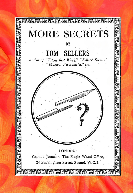 More Secrets by Tom Sellers [52 Weeks Project - #11]